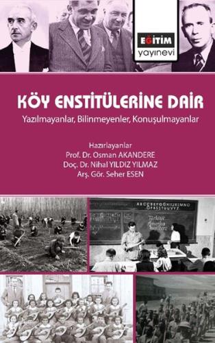 Köy Enstitülerine Dair %3 indirimli Osman Akandere