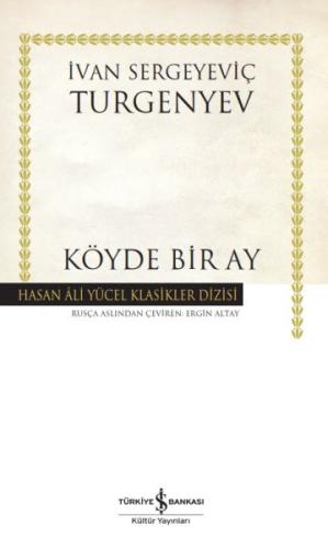 Köyde Bir Ay - Hasan Ali Yücel Klasikleri %31 indirimli İvan Turgenyev