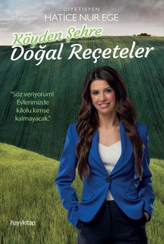 Köyden Şehre Doğal Reçeteler Dyt. Hatice Nur Ege