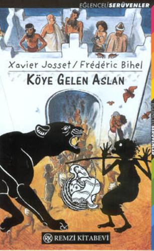 Köye Gelen Aslan %13 indirimli X. Jossit