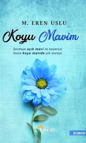 Koyu Mavim M. Eren Uslu