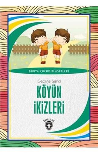 Köyün İkizleri Dünya Çocuk Klasikleri (7-12 Yaş) %25 indirimli George 