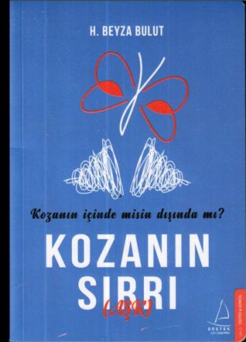 Kozanın Sırrı (Aşk) H. Beyza Bulut