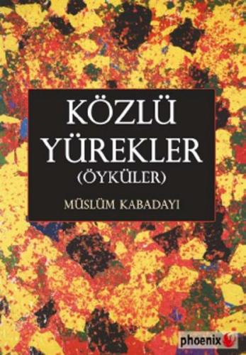 Közlü Yürekler Müslüm Kabadayı