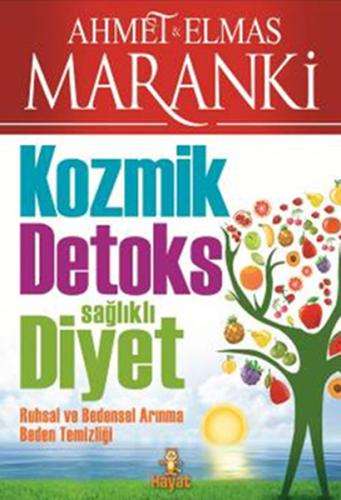 Kozmik Detoks Sağlıklı Diyet %20 indirimli Ahmet Maranki