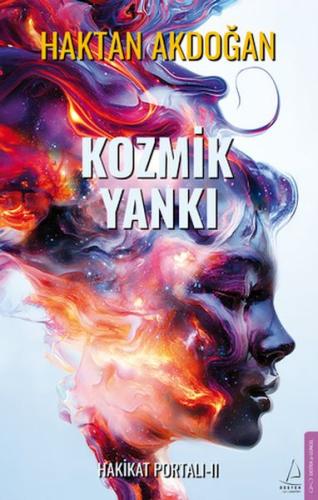 Kozmik Yankı - Hakikat Portalı II Haktan Akdoğan