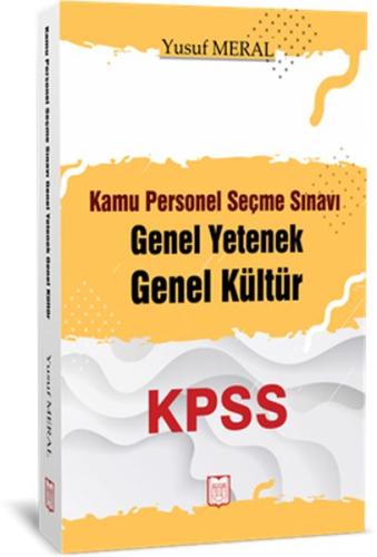 KPSS Kamu Personel Seçme Sınavı Genel Yetenek Genel Kültür Yusuf Meral