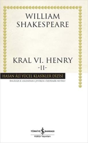 Kral 6. Henry - 2 - Hasan Ali Yücel Klasikleri (Ciltli) %31 indirimli 