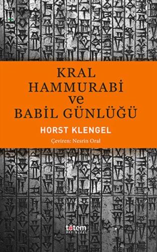 Kral Hammurabi ve Babil Günlüğü %20 indirimli Horst Klengel