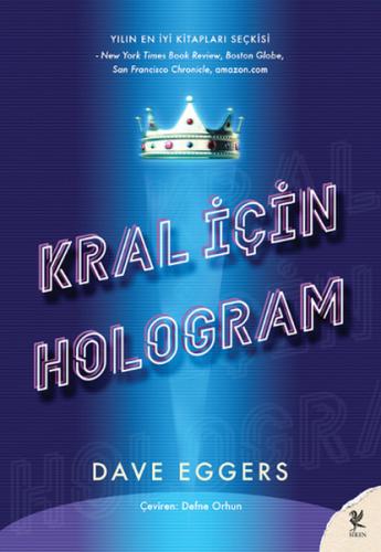 Kral İçin Hologram %15 indirimli Dave Eggers