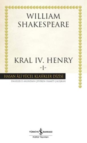 Kral IV. Henry -I - Hasan Ali Yücel Klasikleri (Ciltli) %31 indirimli 