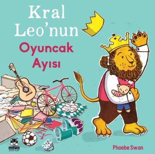 Kral Leo'nun Oyuncak Ayısı %15 indirimli Phoebe Swan