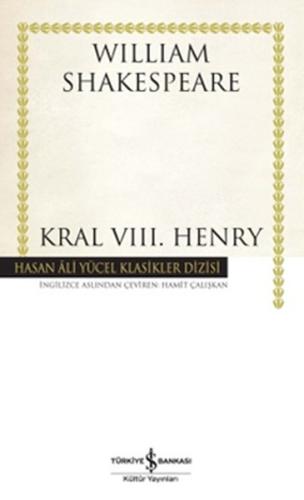 Kral VIII. Henry - Hasan Ali Yücel Klasikleri (Ciltli) %31 indirimli W