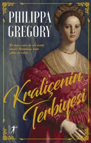 Kraliçenin Terbiyesi %10 indirimli Philippa Gregory