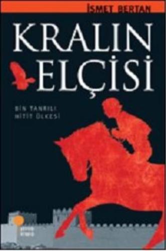 Kralın Elçisi %15 indirimli İsmet Bertan