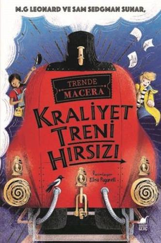 Kraliyet Treni Hırsızı - Trende Macera %14 indirimli M. G. Leonard