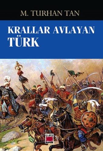 Krallar Avlayan Türk %22 indirimli M. Turhan Tan