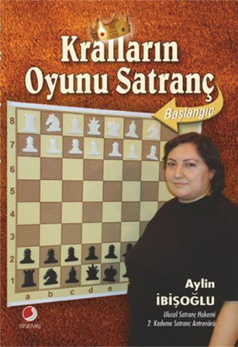 Kralların Oyunu Satranç %12 indirimli Aylin İbişoğlu