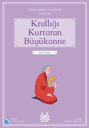 Krallığı Kuratan Büyükanne %10 indirimli Claire Laurens