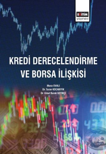 Kredi Derecelendirme ve Borsa İlişkisi %3 indirimli Umut Burak Geyikçi