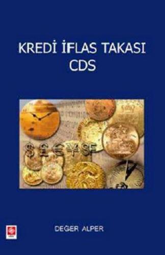 Kredi İflas Takası CDS Değer Alper