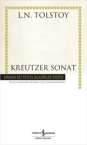 Kreutzer Sonat - Hasan Ali Yücel Klasikleri (Ciltli) %31 indirimli Lev