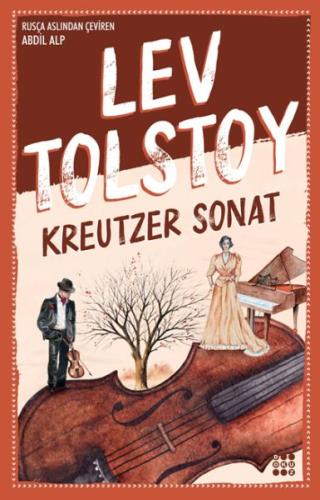 Kreutzer Sonat %33 indirimli Lev Nikolayeviç Tolstoy