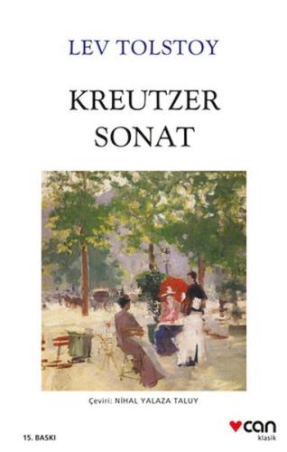 Kreutzer Sonat %15 indirimli Lev Nikolayeviç Tolstoy