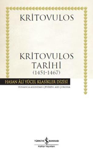 Kritovulos Tarihi (1451-1467) - Hasan Ali Yücel Klasikleri (Ciltli) %3