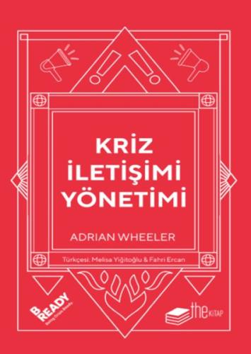 Kriz İletişimi Yönetimi Adrian Wheeler