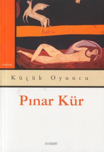 Küçük Oyuncu %10 indirimli Pınar Kür