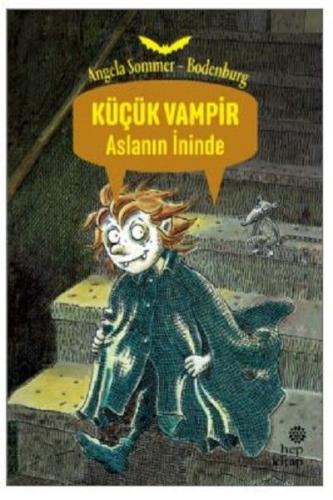 Küçük Vampir Aslanın İninde Angela SommEr-Bodenburg