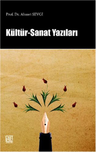 Kültür-Sanat Yazıları Ahmet Sevgi