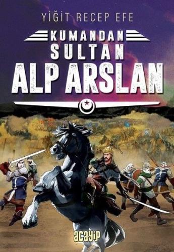 Kumandan 3 - Sultan Alp Arslan %20 indirimli Yiğit Recep Efe