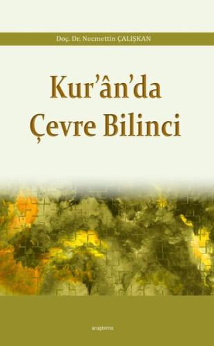 Kur’an’da Çevre Bilinci %20 indirimli Necmettin Çalışkan