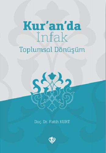 Kur’an’da İnfak Toplumsal Dönüşüm %13 indirimli Fatih Kurt