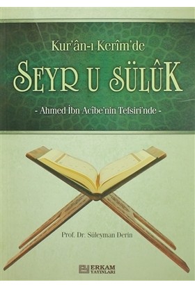 Kur'an-ı Kerim'de Seyr u Süluk Süleyman Derin