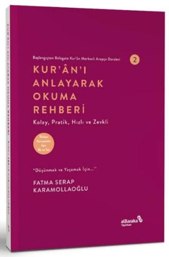 Kur'an'ı Anlayarak Okuma Rehberi Fatma Serap Karamollaoğlu