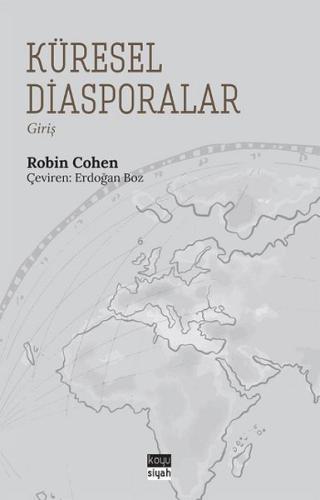 Küresel Diasporalar %13 indirimli Robin Cohen