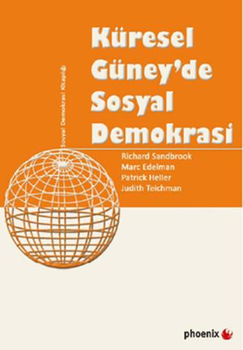 Küresel Güney'de Sosyal Demokrasi Judith Teichman