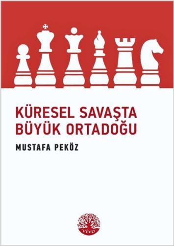 Küresel Savaşta Büyük Ortadoğu %22 indirimli Mustafa Peköz