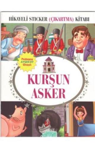 Kurşun Asker Hikayeli Sticker Çıkartma Kitabı Kolektif