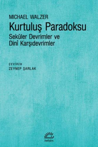 Kurtuluş Paradoksu %10 indirimli Michael Walzer