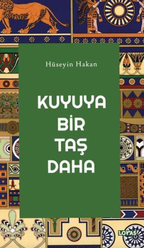 Kuyuya Bir Taş Daha Hüseyin Hakan