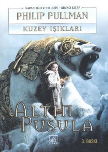 Kuzey Işıkları /Altın Pusula Karanlık Cevher Dizisi 1. Kitap Philip Pu