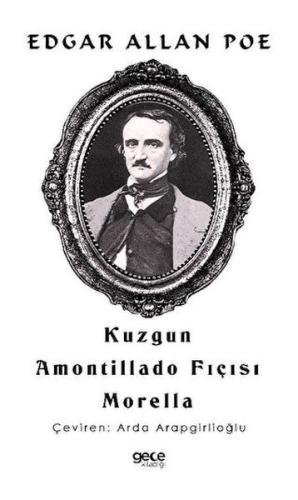 Kuzgun - Amontillado Fıçısı - Morella %20 indirimli Edgar Allan Poe