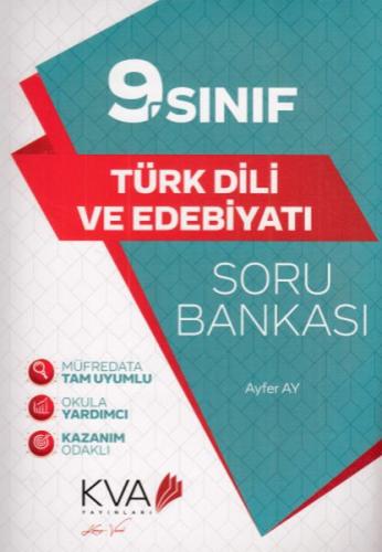 KVA 9. Sınıf Türk Dili ve Edebiyatı Soru Bankası (Yeni) Ayfer Ay