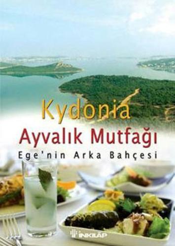 Kydonia / Ayvalık Mutfağı %15 indirimli Erkan Acurol