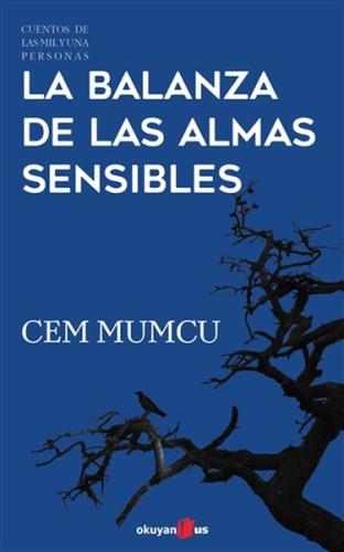 La Balanza de Las Almas Sensibles %10 indirimli Cem Mumcu