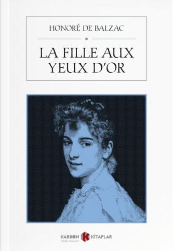 La Fille Aux Yeux Dor %14 indirimli Honore de Balzac